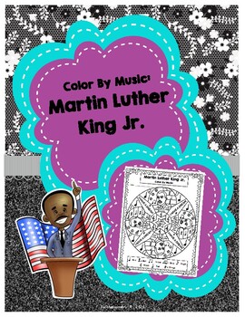 Preview of Color By Music:  Martin Luther King Jr. - PDF Edition