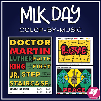 Preview of Color-By-Note MLK Music Coloring Sheets, Dr. Martin Luther King Jr. Quotes