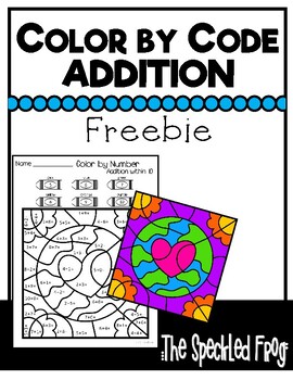 Preview of Color By Number Addition within 10 * Earth Day Freebie * Morning Work * Homework