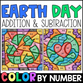 Preview of Color By Number - Earth Day Addition & Subtraction Practice