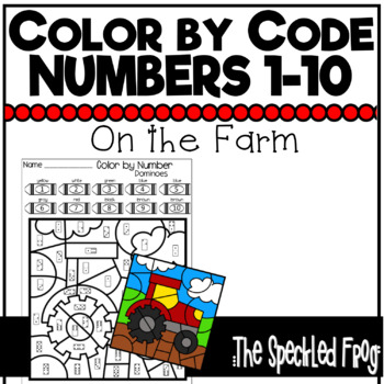Preview of Color By Number:  Numbers 1 - 10:  Farm Theme - Distance Learning