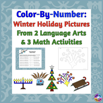 Preview of Color By Number Math and Language Arts Activities about Winter Fun