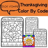 Color By Short Vowels- Thanksgiving