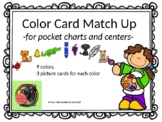 Color Card Match Up: For Pocket Chart and Centers