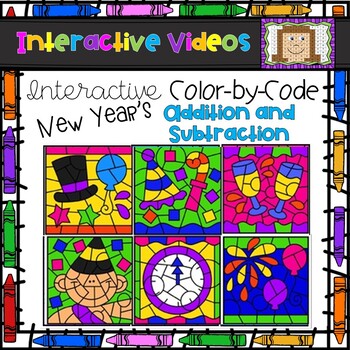 Preview of Color Code Interactive Videos - New Years Addition and Subtraction