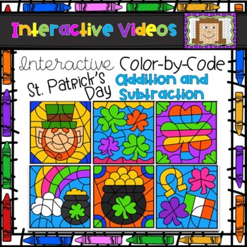 Preview of Color Code Interactive Videos - St.  Patrick's Day Addition and Subtraction