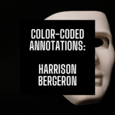 Color-Coded Annotations: "Harrison Bergeron"