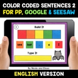 Color Coded Sentence Building for Google and Seesaw 2 - Di
