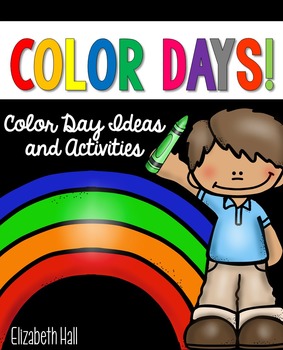 Preview of Color Day Activities for Little Learners