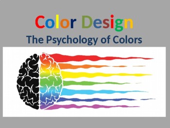 Color Design : The Psychology of Colors by Mary's Class | TPT