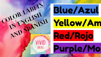 Color Labels (English& Spanish) by Vivid Ideas | TPT