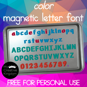 Preview of Color Magnetic Letter Personal Use Font