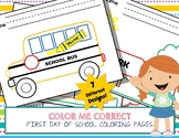 Color Me Correct - First Day of School Coloring
