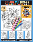 Color Me Crazy Coloring Book VOL.2 - 71 advanced crazy ill