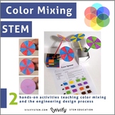 Color Mixing STEM: Engineering and Art Activities