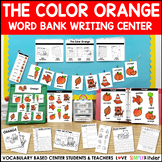 Color Orange Word Bank Writing Center