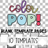 Color POP! 10 Blank paper templates with designs  *editable*