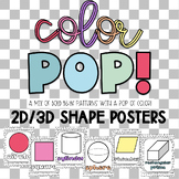 Color POP! 2D/3D Shape Posters - 2 versions included