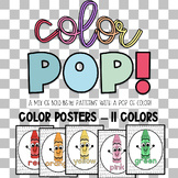 Color POP! Color Posters - 2 versions included