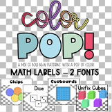 Color POP! Math Manipulative Labels
