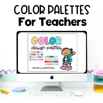 Preview of Color Palettes for Classroom Customization | Product Creation | Classroom Decor