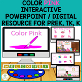 Color Pink Interactive PowerPoint / Digital Resource Prek,