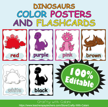 Preview of Color Poster Classroom Decor in Cute Dinosaurs Theme - 100% Editble