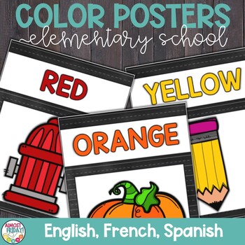 Preview of Color Posters | English | Spanish | French | Playing School Theme