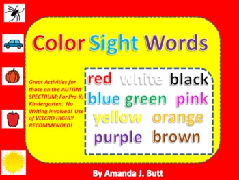 Download Color Sight Words (116 pages) Special Needs; Autism: Pre-K; Kindergarten