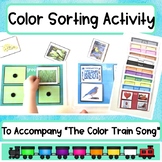 Color Sorting Activity: to use with the Color Train Song b