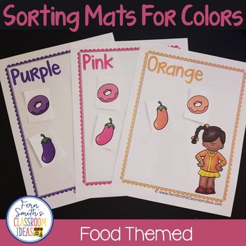 Color Sorting Mats Food Themed Kindergarten Activities | TPT