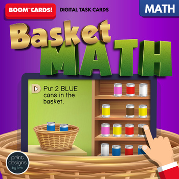 Preview of Color Sorting and Basic Counting Shopping Exercise • Basket Math • Boom Cards