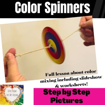 Preview of Color Spinners! Elements of Art Color Lesson - Excellent End of the Year Art!