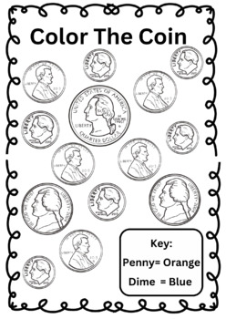 Preview of Color The Coin - Identifying Coins Worksheet (pennies and dimes)