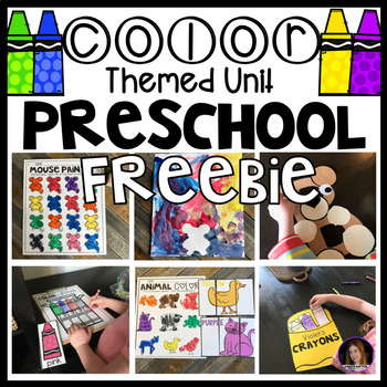 Preview of Color Themed Lessons, Centers and Activities Unit for Preschool Freebie