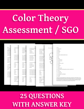 Preview of Color Theory Pre or Post-Assessment / SGO / Test, Quiz, Homework