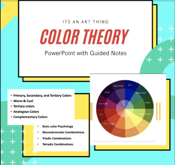 Preview of Color Theory PowerPoint with Guided Notes