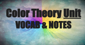 Preview of Color Theory: Vocabulary Terms & Definitions SLIDES