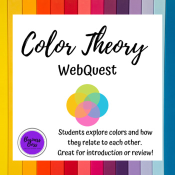Preview of Color Theory WebQuest