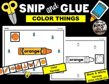 Preview of Color Things SNIP and GLUE cut paste fine motor activity worksheet PreK SPED art