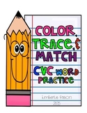 Color, Trace, and Match CVC Word Practice