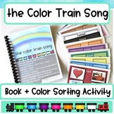 Color Train Song: Book + Color Sorting Activity Bundle