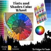 Color Wheel Art Lesson - Tints and Shades Activity - Paint