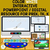 Color White Interactive PowerPoint / Digital Resource Prek