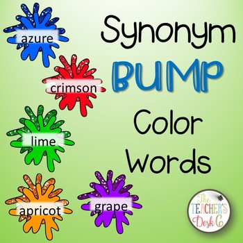 Color Word Synonym Bump By The Teacher S Desk 6 Tpt