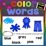 Color Words Digital Google Slides (Colors & Color Words) D