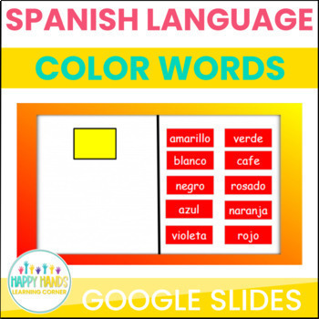 Preview of Color Words Practice in SPANISH for Google Slides