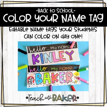 Preview of Back to School: Color Your Own Name Tag - Editable!