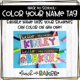 Back to School: Color Your Own Name Tag - Editable!