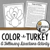 Color a Turkey - Thanksgiving (Following Directions)